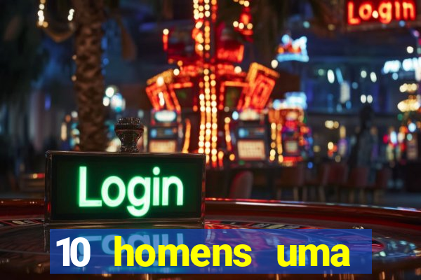 10 homens uma mendes roubo casinos filme